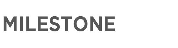 Milestone